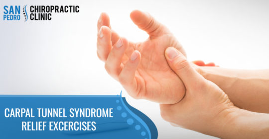 Carpal Tunnel Syndrome Relief Excercises